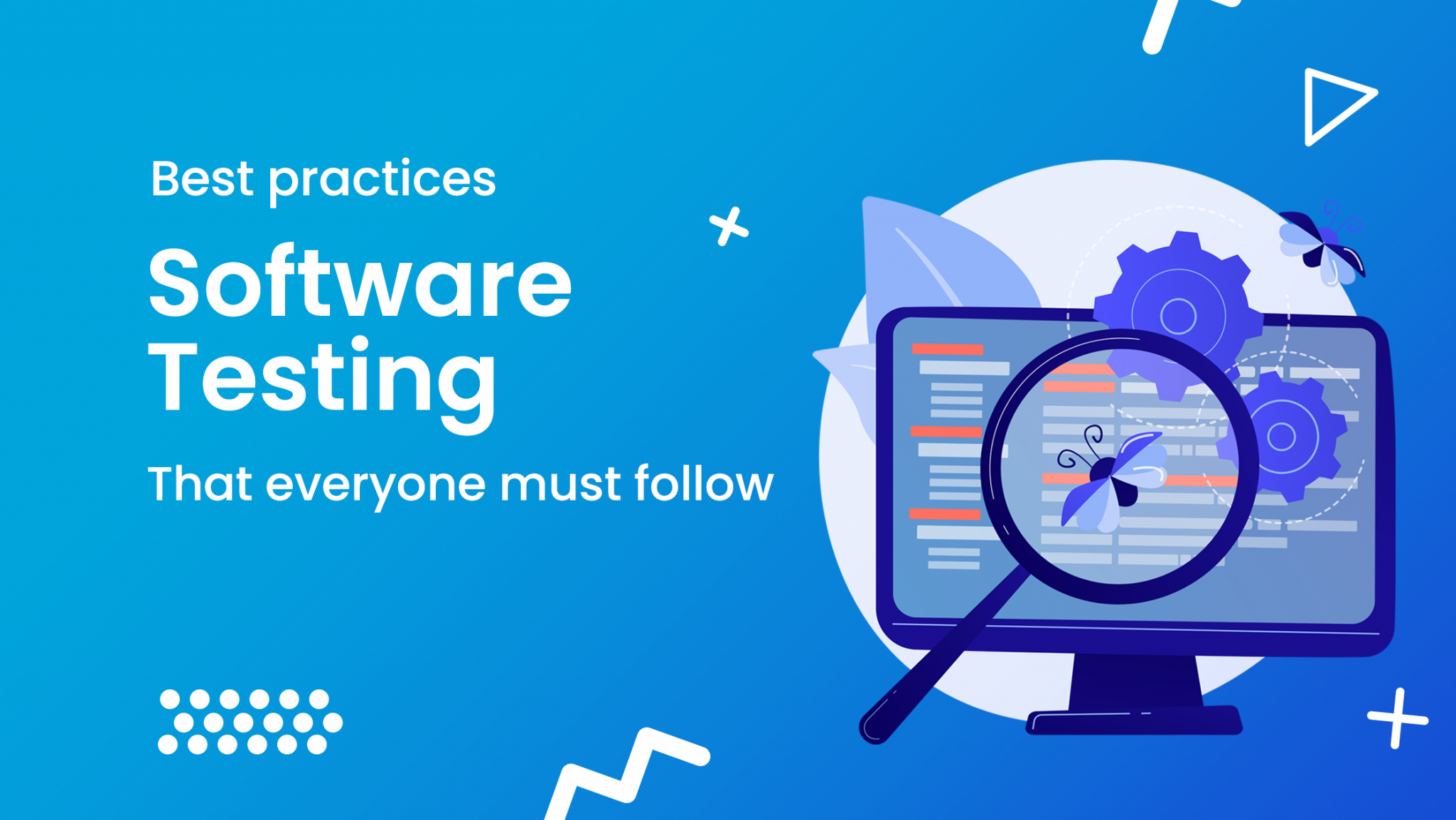 Top 15 Software Testing Best Practices